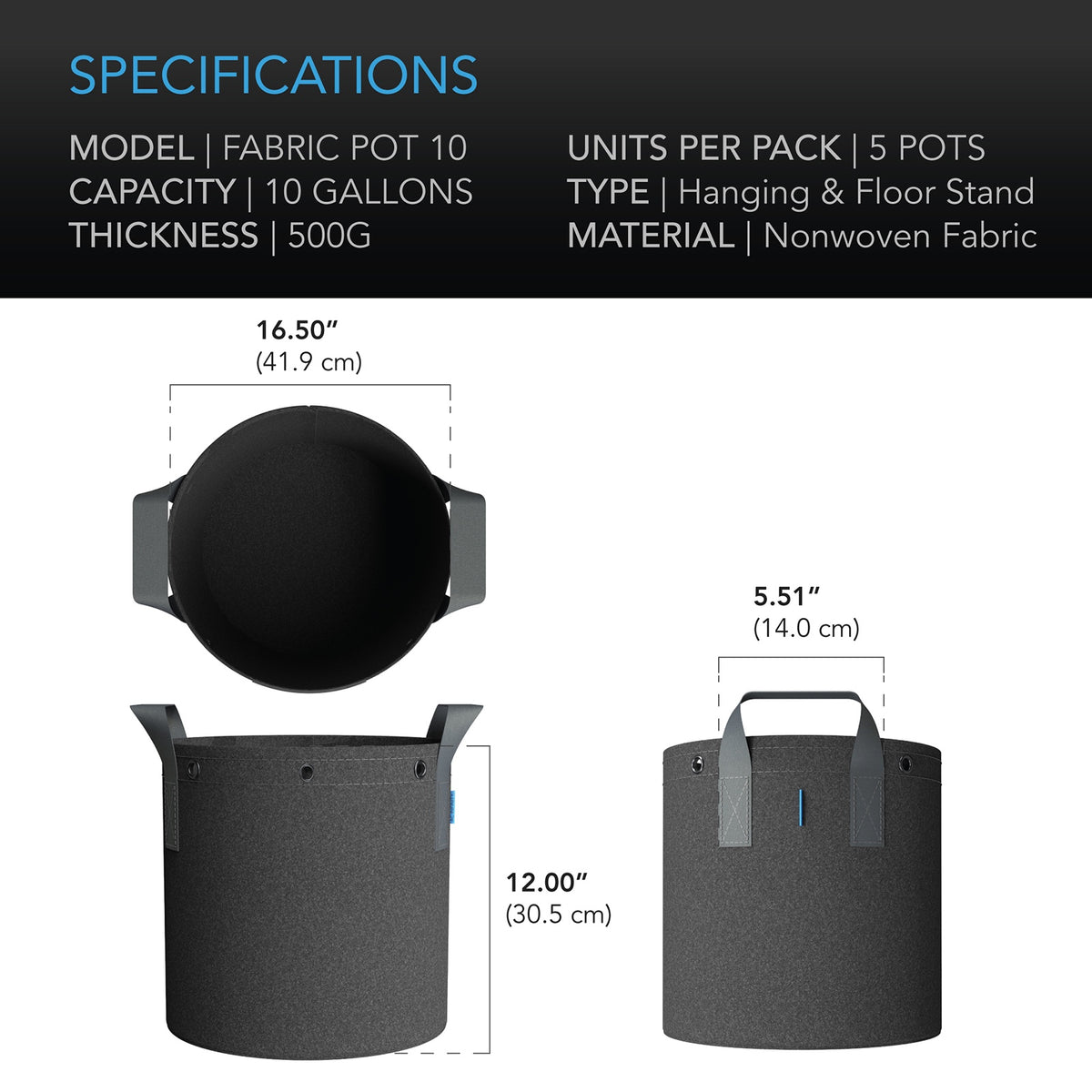 AC Infinity Heavy Duty Fabric Pots 10 gallon dimensions: 41.9 cm wide, 30.5 cm high