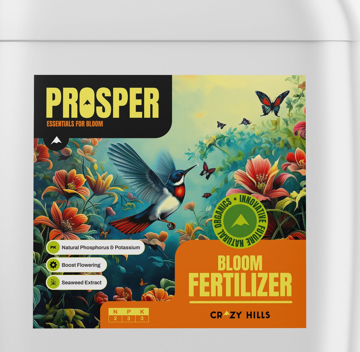 Crazy Hills Prosper label close-up: natural phosphorus and potassium, seaweed extract, NPK 2-3-3