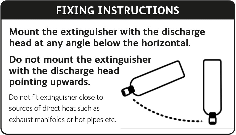 Fireblitz Automatic Fire Extinguisher fixing instructions: mount with the discharge head below horizontal, never pointing upwards